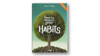Image of How to master your habits /